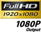 Full HD 1920x1080 1080p Output
